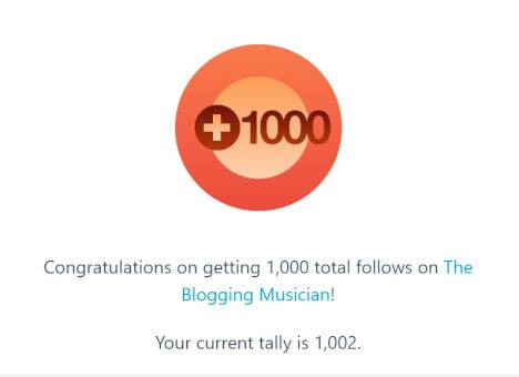 1000 Followers - The Blogging Musician