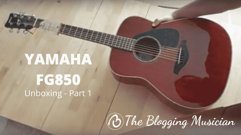 Yamaha FG850 Acoustic Guitar. Unboxing Part 1. The Blogging Musician @ adamharkus.com