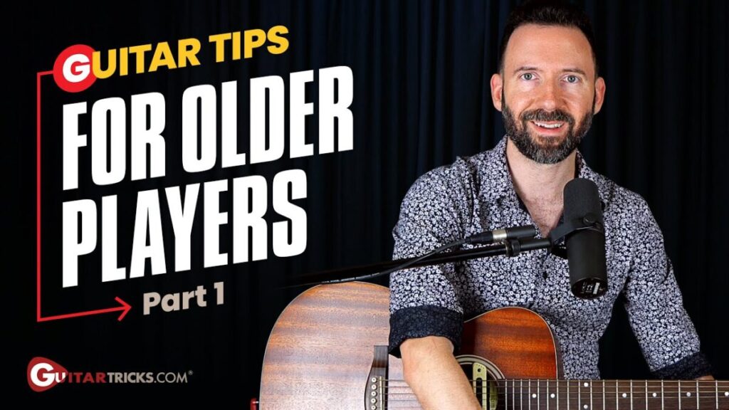 Learning Guitar In Adulthood: Tips and Strategies